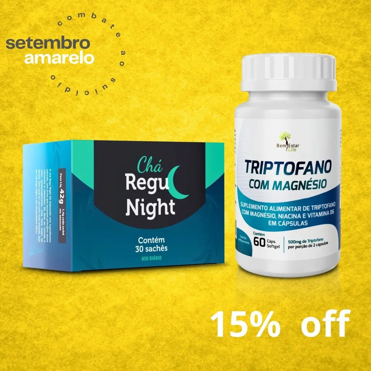 KIT 15% DESCONTO - TRIPTOFANO COM MAGNESIO 60 CAPS. + CHA REGU NIGHT 30 SACHE