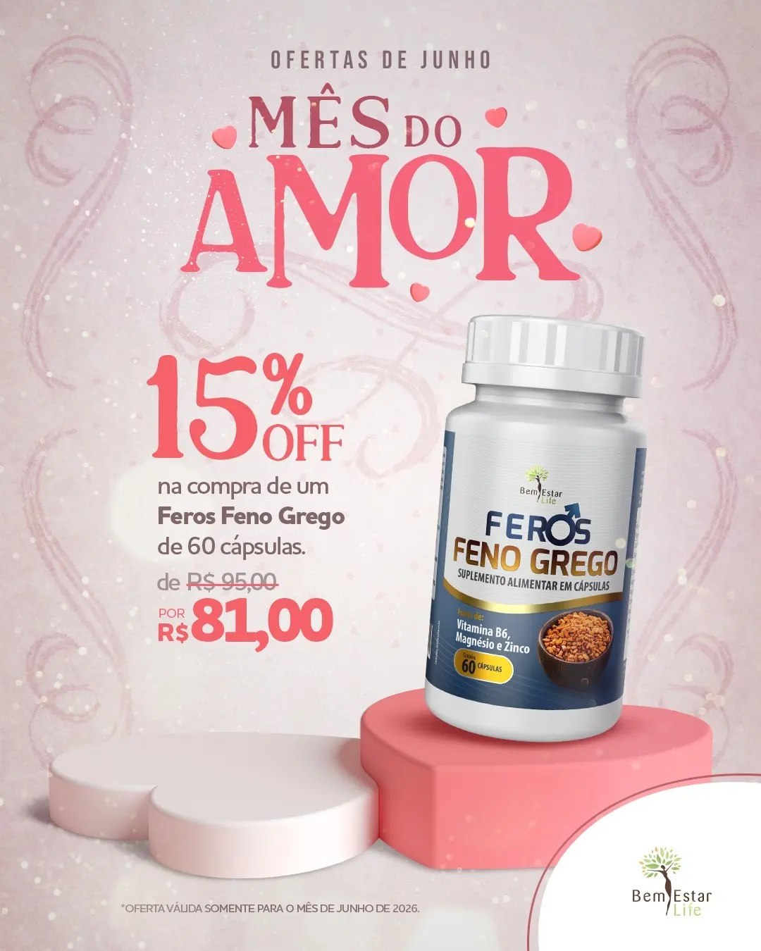 15% DE DESCONTO NA COMPRA DO FEROS (FENO GREGO) - 60 CÁPSULAS (NOVA EMBALAGEM)